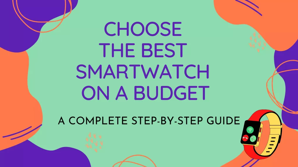 Best Budget Smartwatch in India